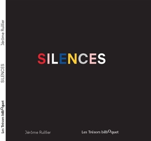 Silences - Jérôme Ruillier