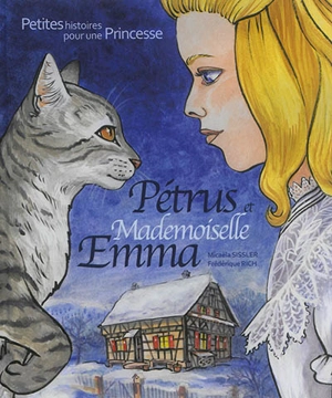 Pétrus et mademoiselle Emma - Micaëla Sissler