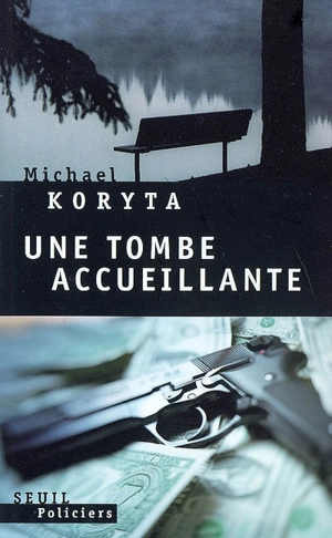 Une tombe accueillante - Michael Koryta