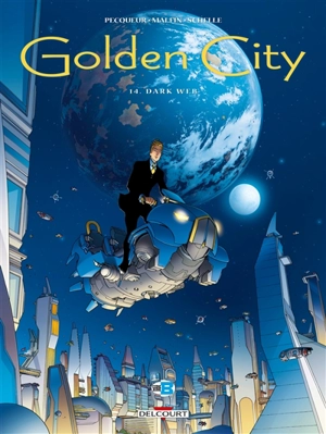 Golden city. Vol. 14. Dark web - Daniel Pecqueur