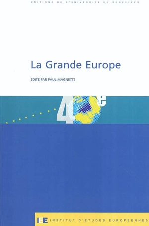 La Grande Europe