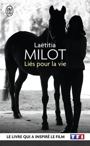 Liés pour la vie - Laëtitia Milot