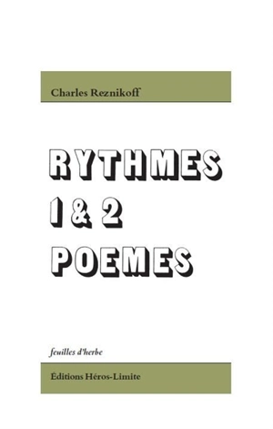 Rythmes 1 & 2, Poèmes - Charles Reznikoff