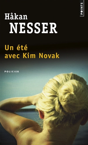 Un été avec Kim Novak - Hakan Nesser