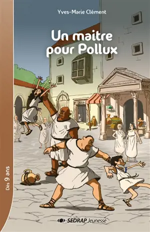 Un maître pour Pollux - Yves-Marie Clément