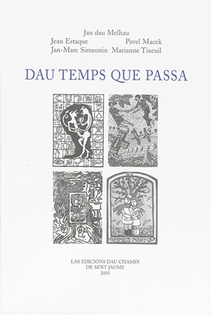 Dau temps que passa - Jan Dau Melhau