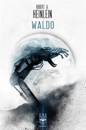 Waldo - Robert Anson Heinlein