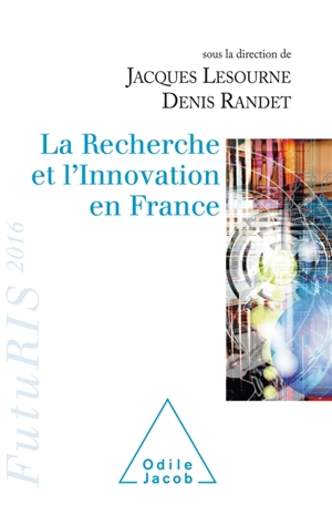 La recherche et l'innovation en France - FUTURIS