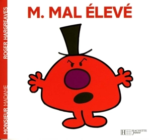 Monsieur Mal élevé - Roger Hargreaves