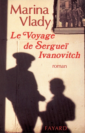 Le Voyage de Sergueï Ivanovitch - Marina Vlady