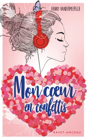 Mon coeur en confettis - Fanny Vandermeersch