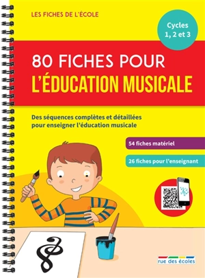 80 fiches pour l'éducation musicale, cycles 1, 2 et 3 : des séquences complètes et détaillées pour enseigner l'éducation musicale : 54 fiches matériel, 26 fiches pour l'enseignant - Marion Démoulin