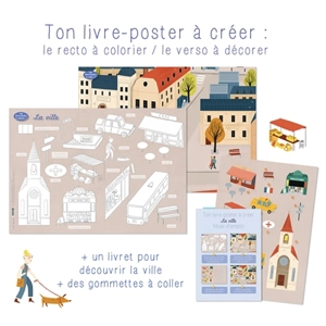 La ville : ton livre-poster à créer - Anne Baudier