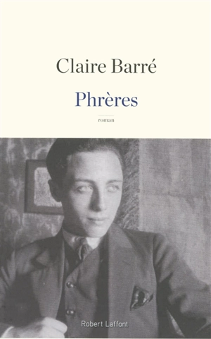 Phrères - Claire Barré