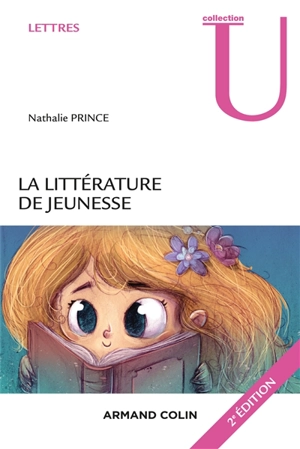 La littérature de jeunesse : pour une théorie littéraire - Nathalie Prince