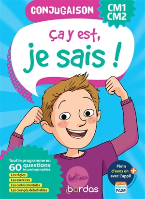 Ca y est, je sais ! conjugaison CM1, CM2 - Anne Maurie