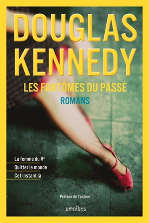 Les fantômes du passé : romans - Douglas Kennedy