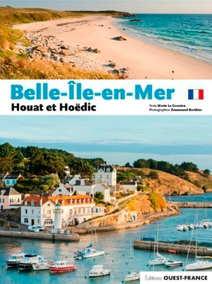 Belle-île-en-Mer, Houat et Hoëdic - Marie Le Goaziou