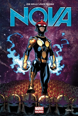 Nova. Vol. 2. Le Rookie - Zeb Wells