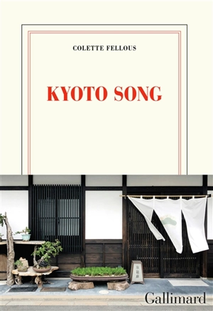 Kyoto song - Colette Fellous