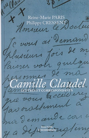 Lettres et correspondants - Camille Claudel