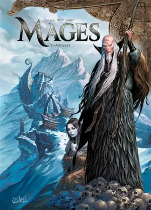 Mages. Vol. 3. Altherat - Jean-Luc Istin