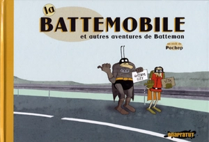 La battemobile : hors-série - Pochep