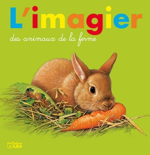 L'imagier des animaux de la ferme - André Boos