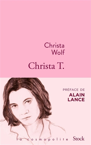 Christa T. - Christa Wolf