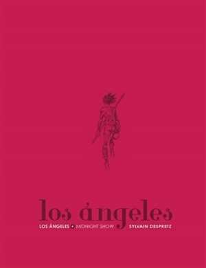 Los Angeles - Sylvain Despretz