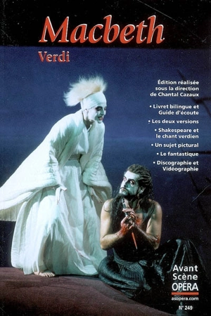 Avant-scène opéra (L'), n° 249. Macbeth - Giuseppe Verdi