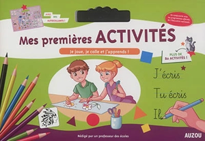 Mes premières activités : je joue, je colle et j'apprends ! - Marie-France Bernard