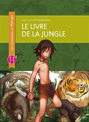 Le livre de la jungle - Crystal S. Chan