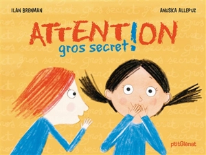 Attention gros secret ! - Ilan Brenman