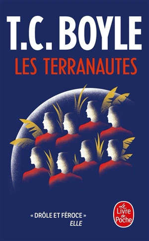 Les terranautes - T. Coraghessan Boyle