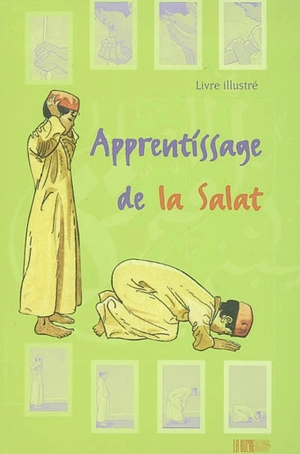 Apprentissage de la salât - Tahar Gaïd