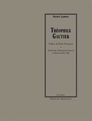 Théophile Gautier - Henry James