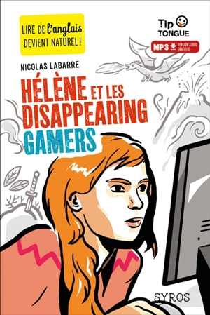 Hélène et les disappearing gamers - Nicolas Labarre
