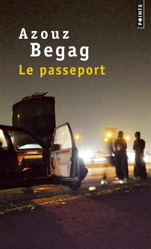 Le passeport - Azouz Begag