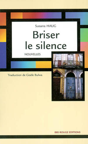 Briser le silence - Susana Haug Morales