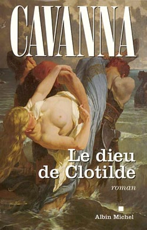 Le dieu de Clotilde - François Cavanna
