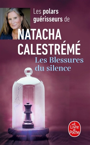 Les blessures du silence - Natacha Calestrémé