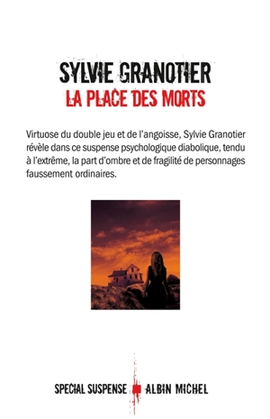 La place des morts - Sylvie Granotier