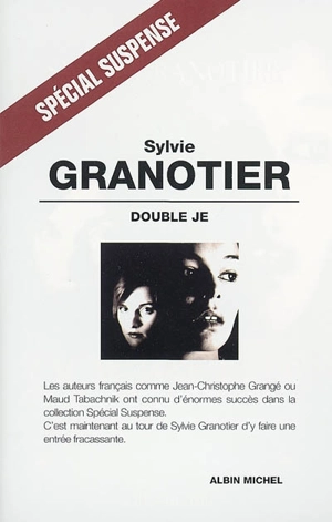 Double je - Sylvie Granotier