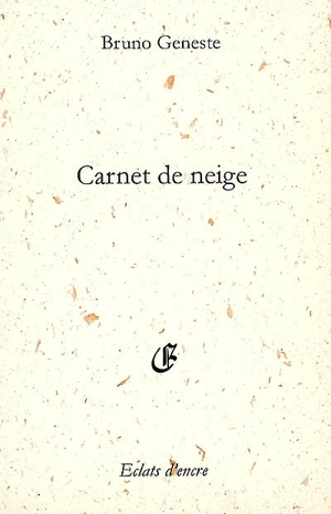 Carnet de neige - Bruno Geneste