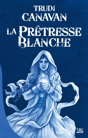 L'âge des cinq. Vol. 1. La prêtresse blanche - Trudi Canavan