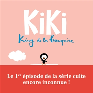 Kiki, king de la banquise - Vincent Malone