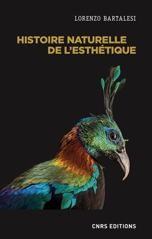 Histoire naturelle de l'esthétique - Lorenzo Bartalesi