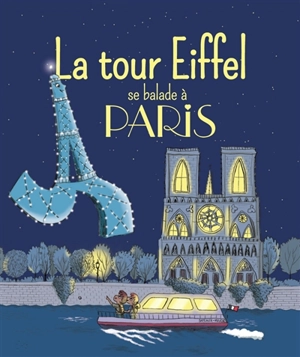 La tour Eiffel se balade à Paris - Mymi Doinet