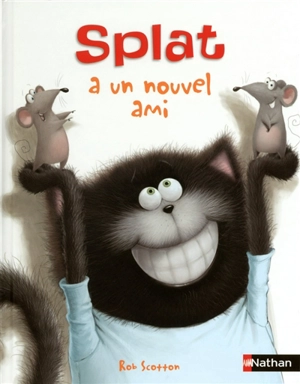 Splat le chat. Vol. 19. Splat a un nouvel ami - Jacqueline Green